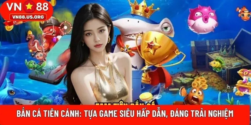 Bắn cá Tiên Cánh