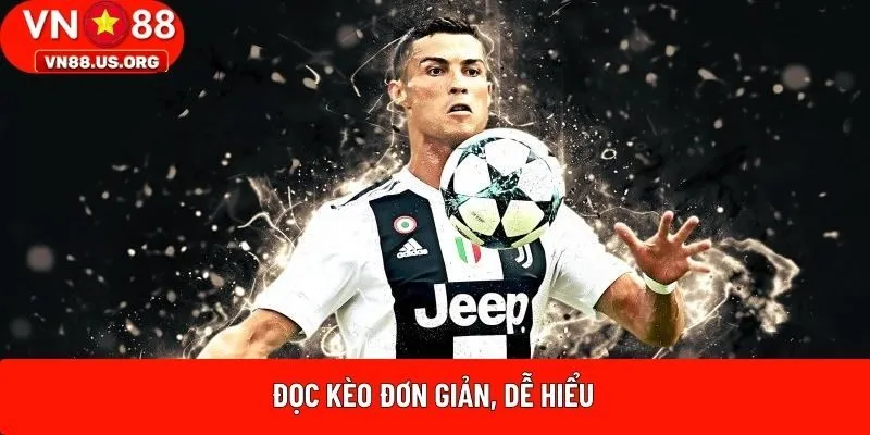 Đọc kèo đơn giản, dễ hiểu